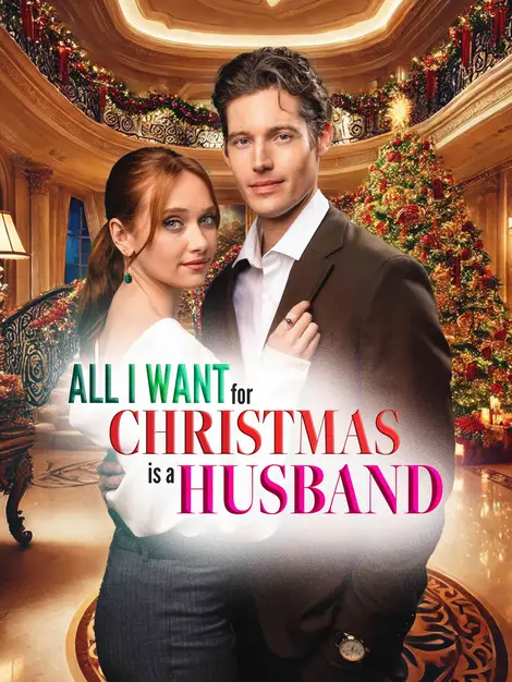 All I Want for Christmas is a Husband poster