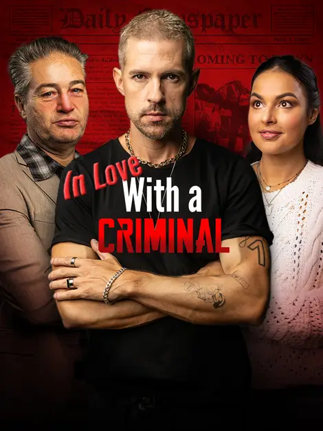 I Am In Love With A Criminal poster