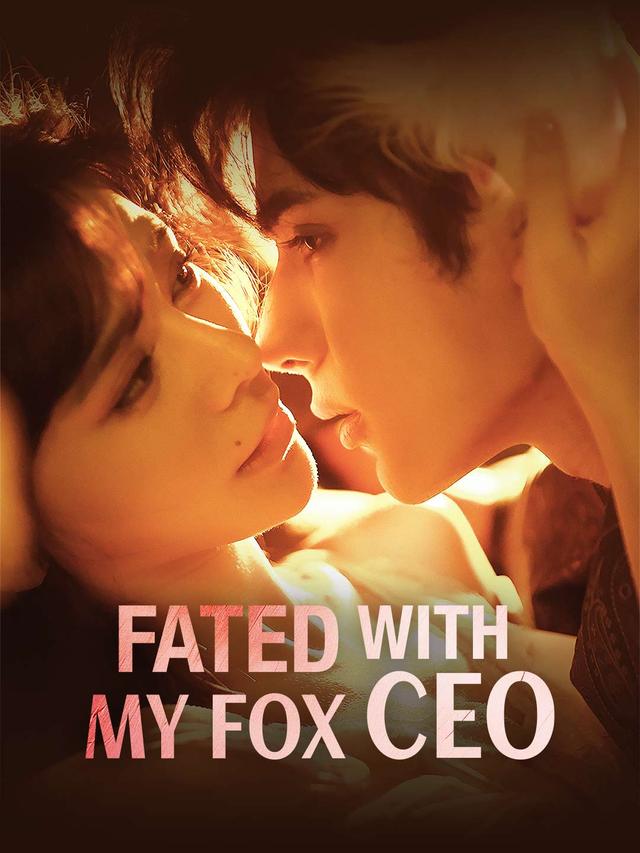 Fated With My Fox CEO poster