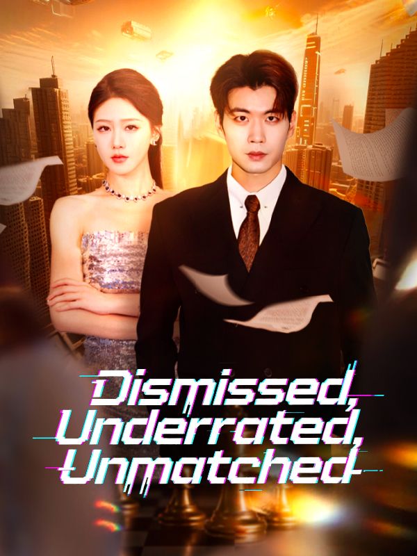 Dismissed, Underrated, Unmatched poster