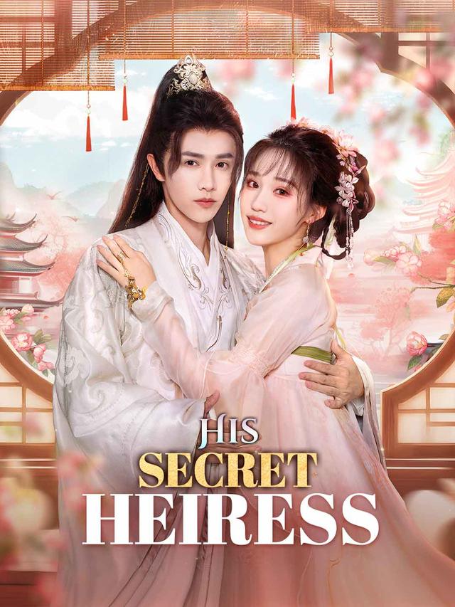 His Secret Heiress(English-dubbed) poster