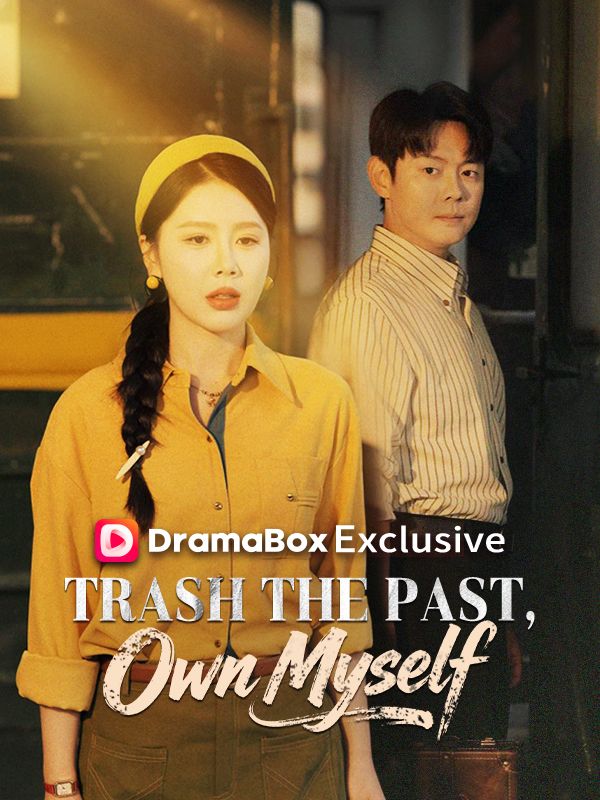 Trash the Past, Own Myself poster