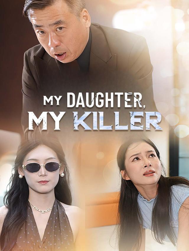 My Daughter, My Killer poster