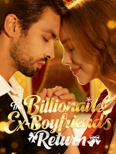 The Billionaire Ex-Boyfriend's Return poster