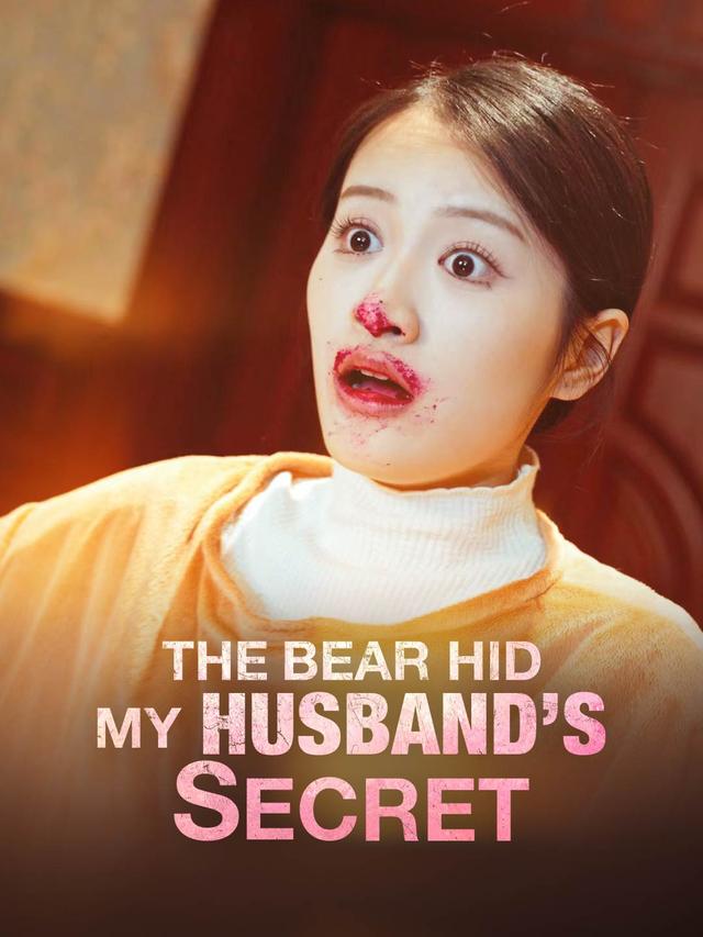 The Bear Hid My Husband's Secret poster