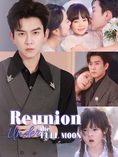 Reunion Under the Full Moon poster