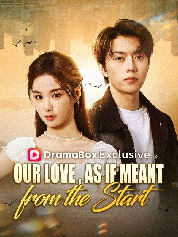 Our Love, As If Meant from the Start poster