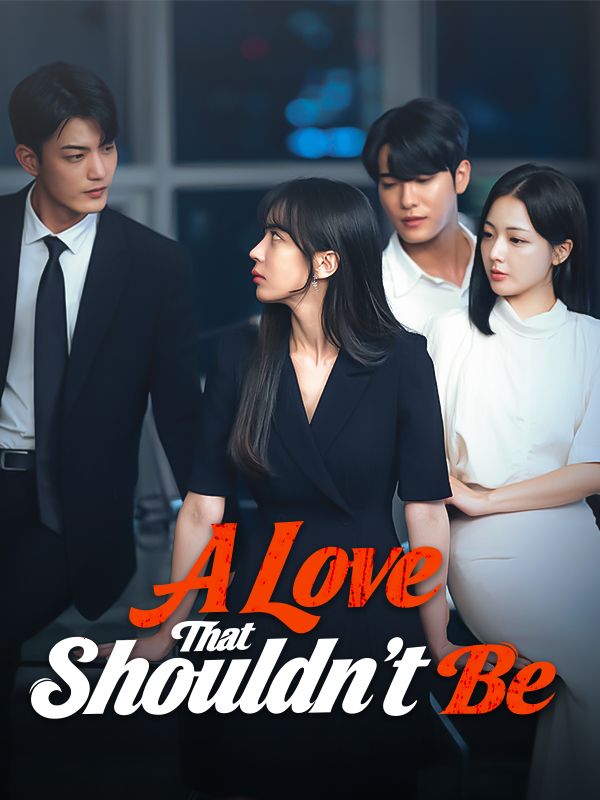 A Love That Shouldn't Be poster