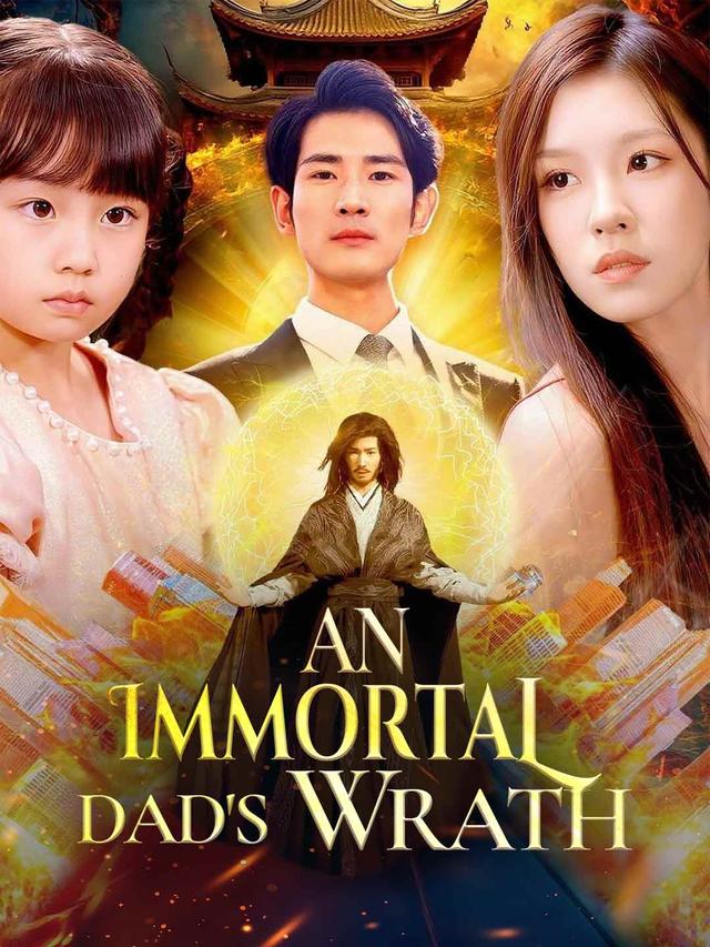 An Immortal Dad's Wrath poster