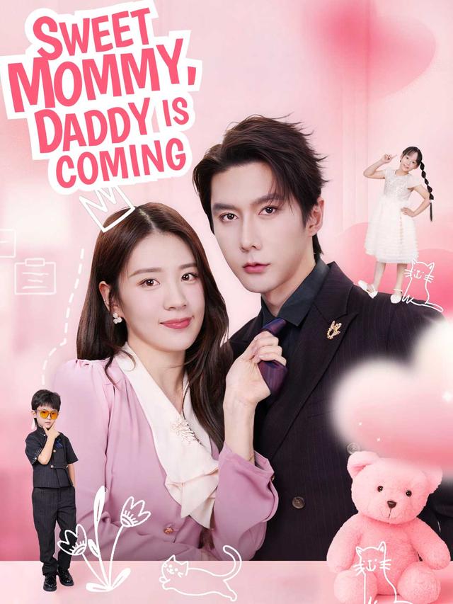 Sweet Mommy, Daddy Is Coming poster