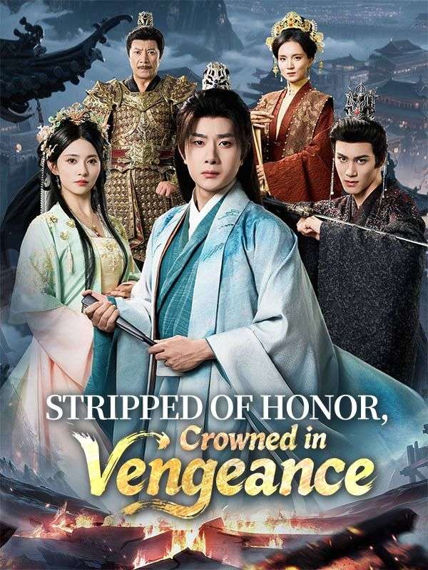 Stripped of Honor, Crowned in Vengeance poster