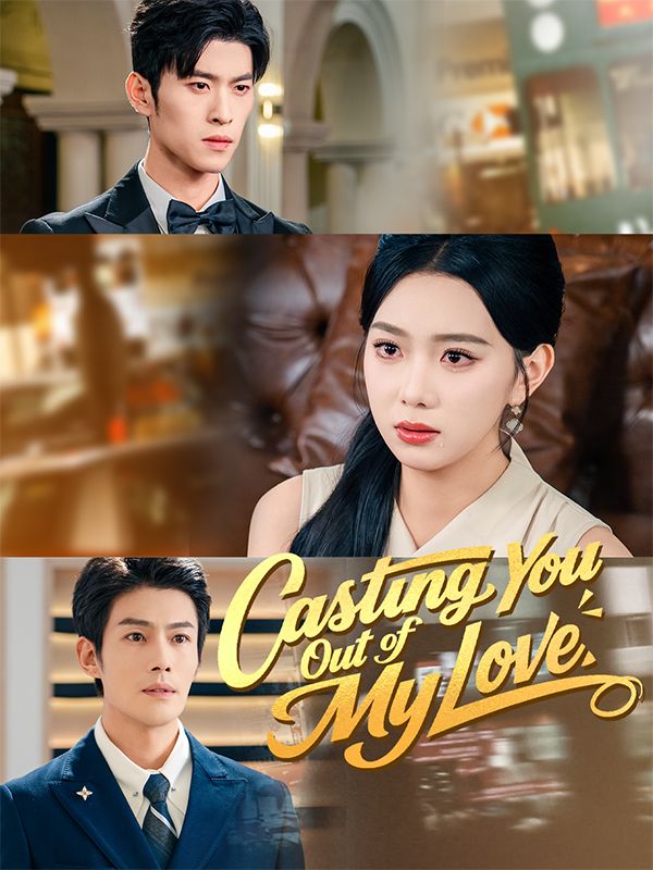 Casting You Out of My Love poster