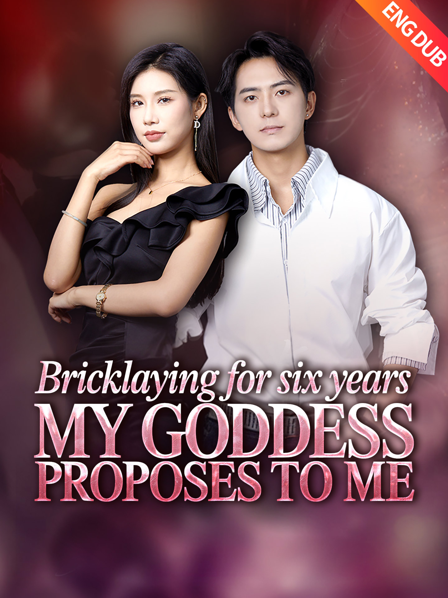 [ENG DUB] Bricklaying for Six Years, My Goddess Proposes to Me poster