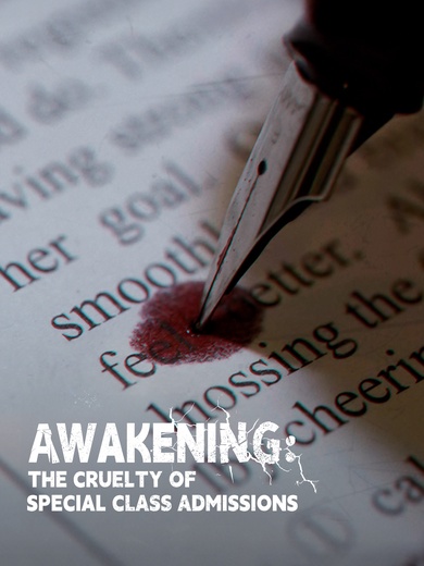 Awakening: The Cruelty of Special Class Admissions poster