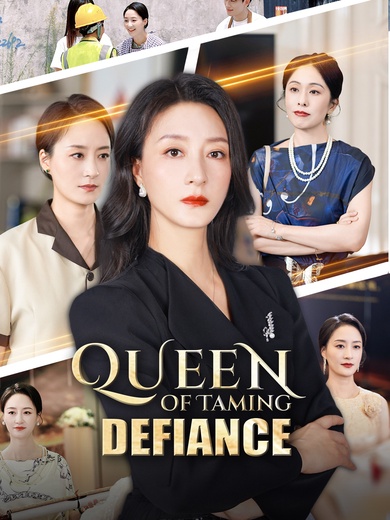 Queen of Taming Defiance poster