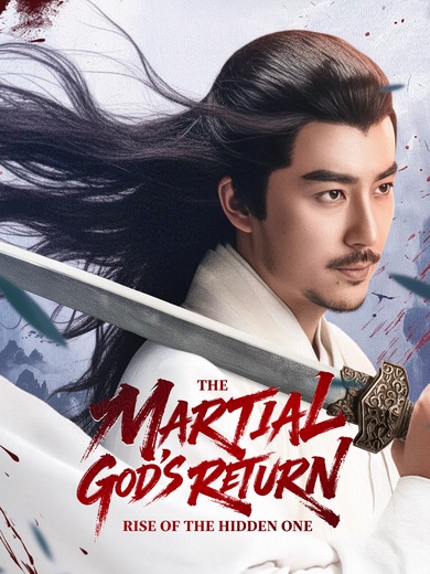 [Dubbed]The Martial God’s Return: Rise of the Hidden One poster