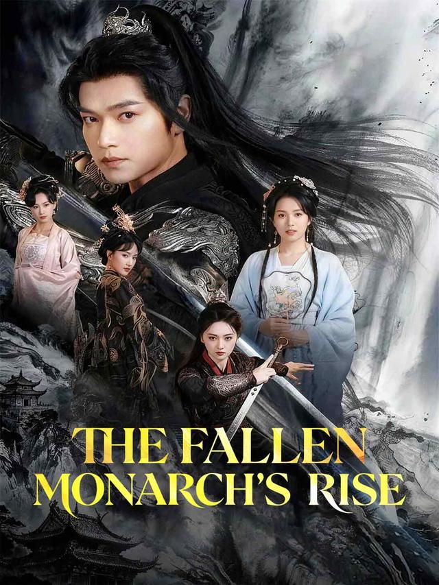 The Fallen Monarch's Rise poster