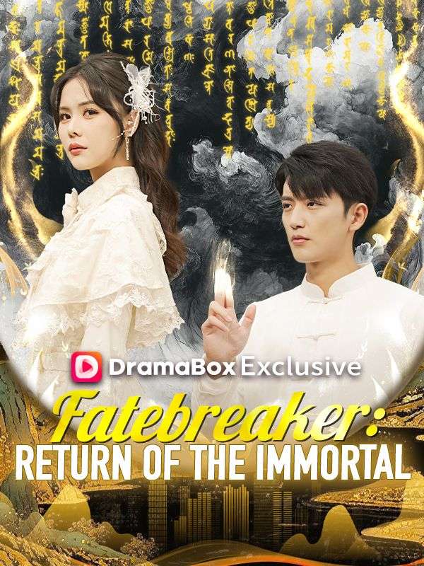 Fatebreaker: Return of the Immortal poster