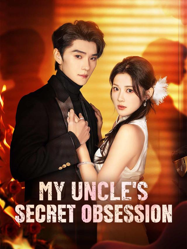 My Uncle's Secret Obsession poster