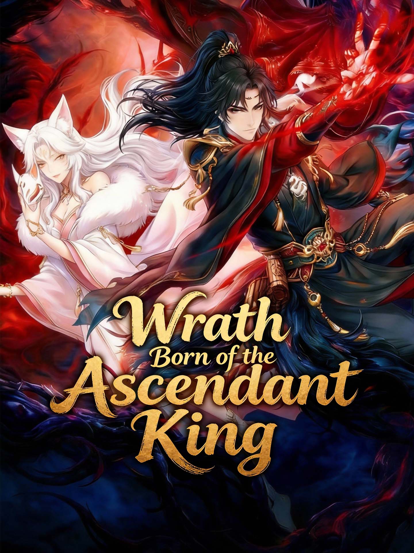 Wrath Born of the Ascendant King poster