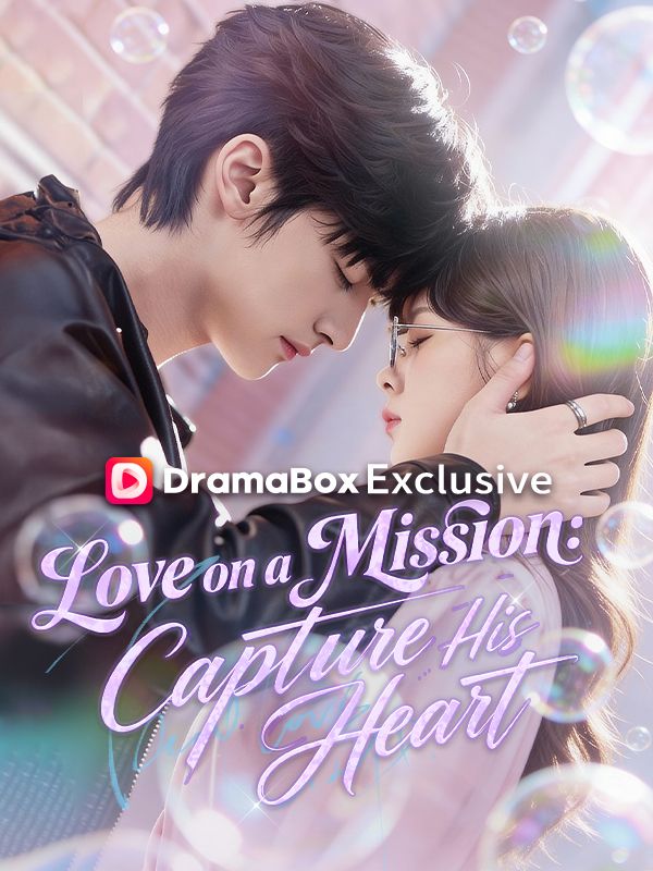 Love on a Mission: Capture His Heart (DUBBED) poster