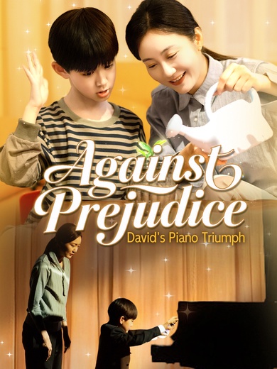 Against Prejudice: David's Piano Triumph poster
