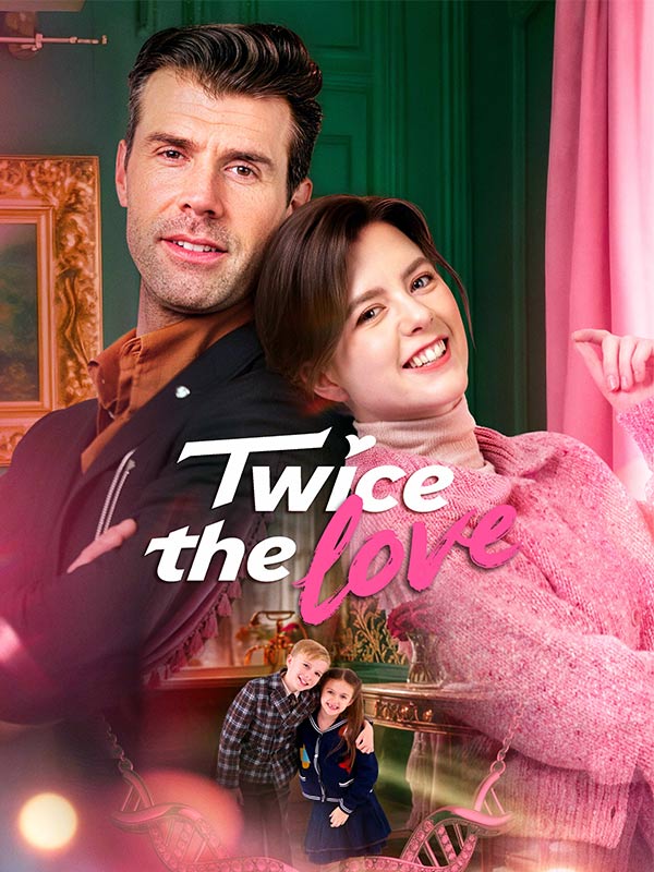 Twice The Love poster