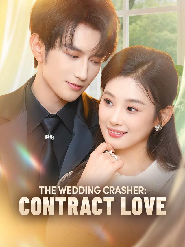 The Wedding Crasher: Contract Love poster