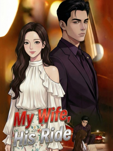 My Wife，His Ride poster