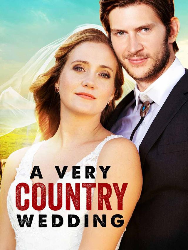 A Very Country Wedding poster