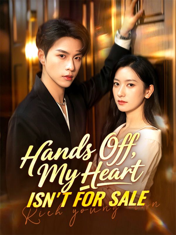 Hands Off, My Heart Isn't for Sale poster