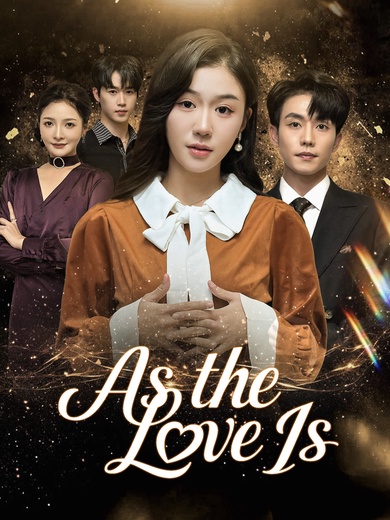 As the Love Is poster