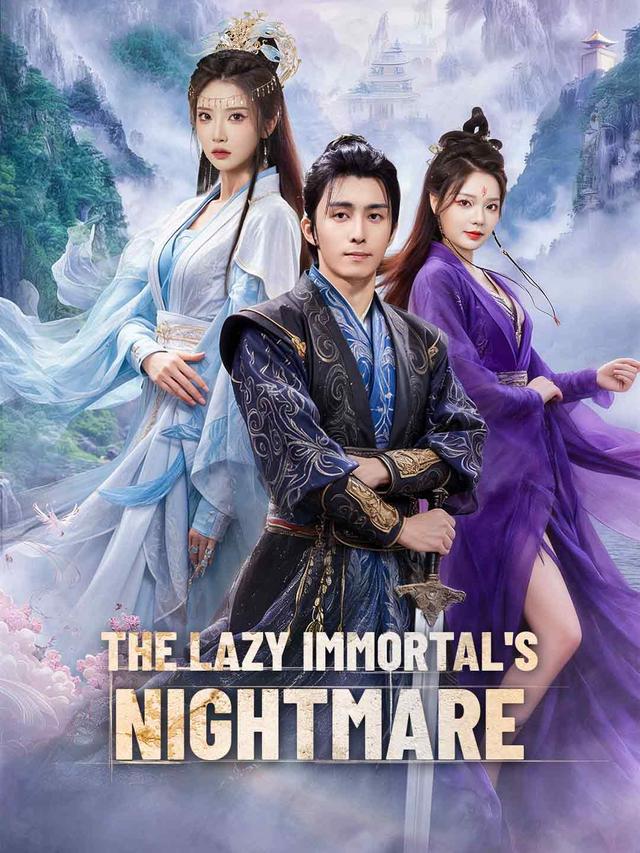 The Lazy Immortal's Nightmare poster