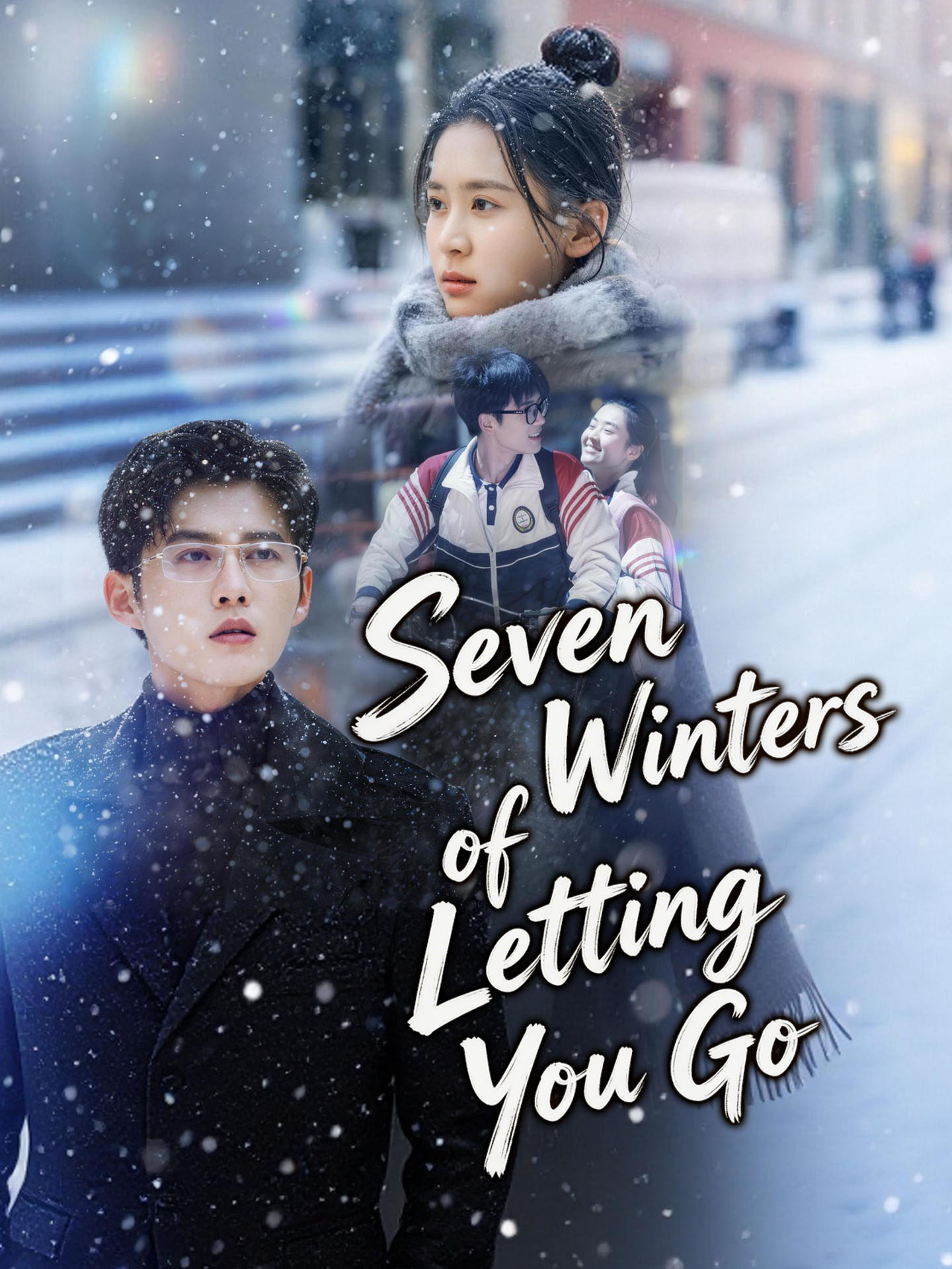 Seven Winters of Letting You Go poster