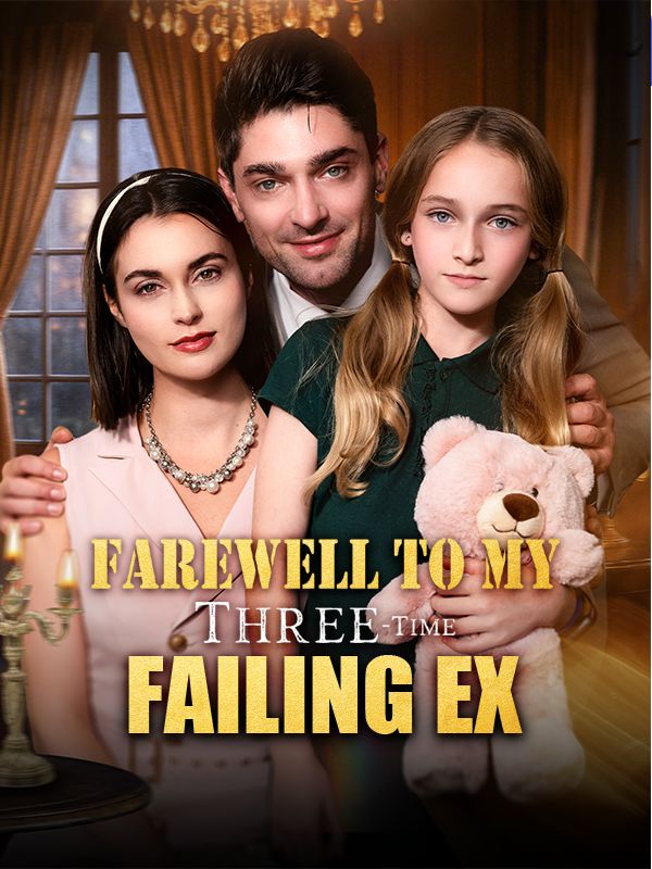 Farewell to My Three-Time Failing Ex poster