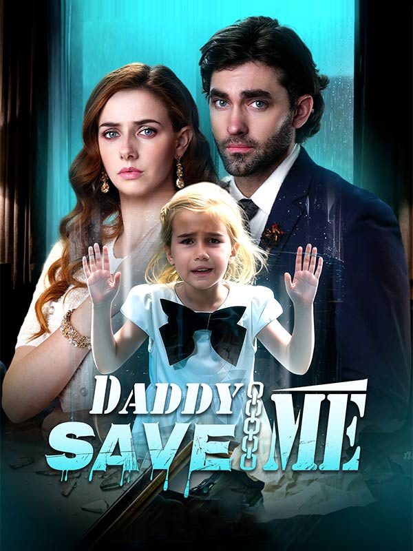 Daddy, Save Me poster