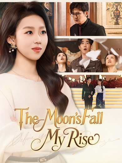 The Moon’s Fall, My Rise poster