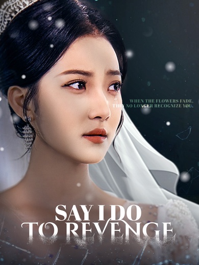 [Dubbed] Say I Do to Revenge poster