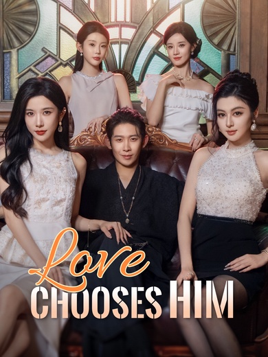 Love Chooses Him poster