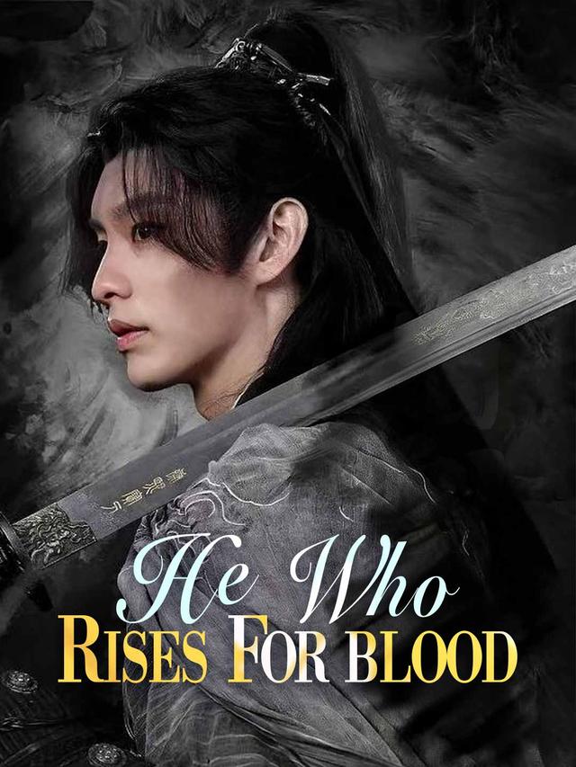 He Who Rises for Blood poster