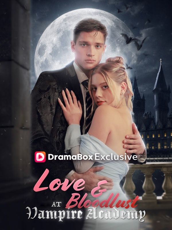 Love and Bloodlust at Vampire Academy poster