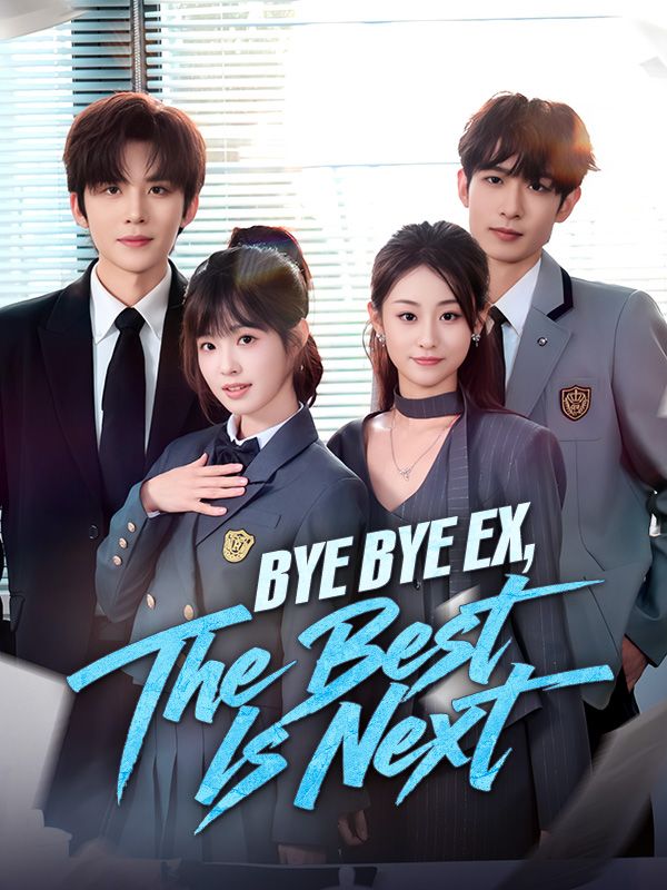 Bye Bye EX, The Best is Next poster