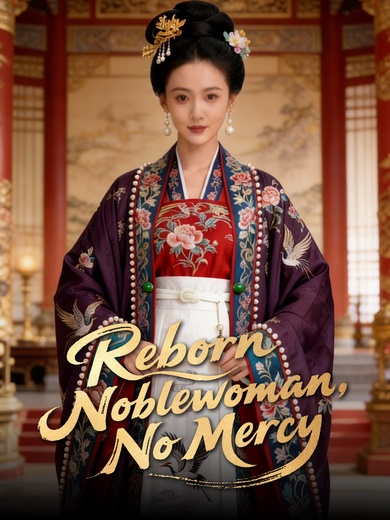 Reborn Noblewoman, No Mercy poster