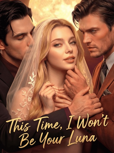 This Time, I Won't Be Your Luna poster