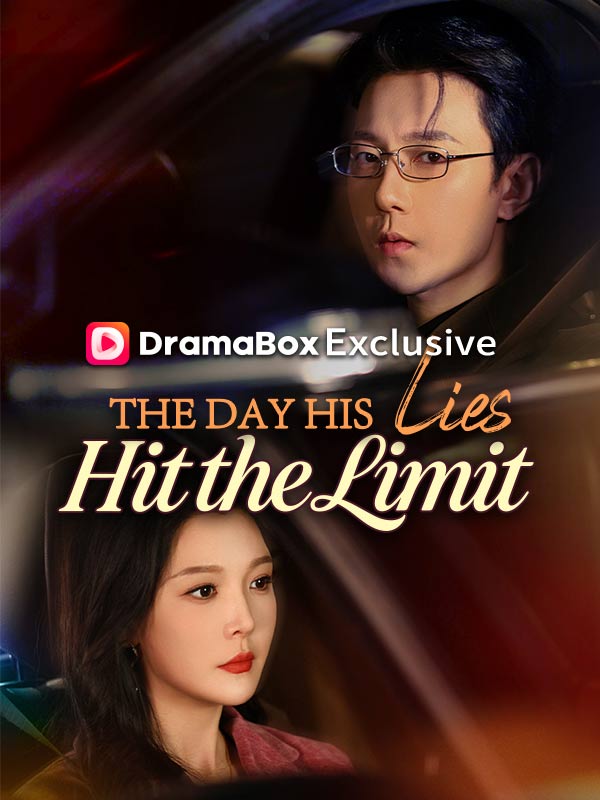 The Day His Lies Hit the Limit poster