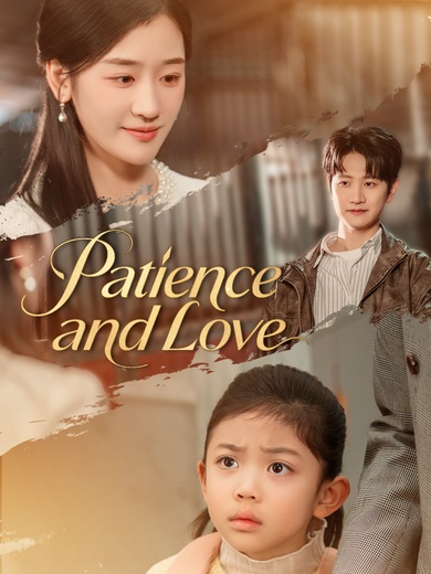 Patience and Love poster