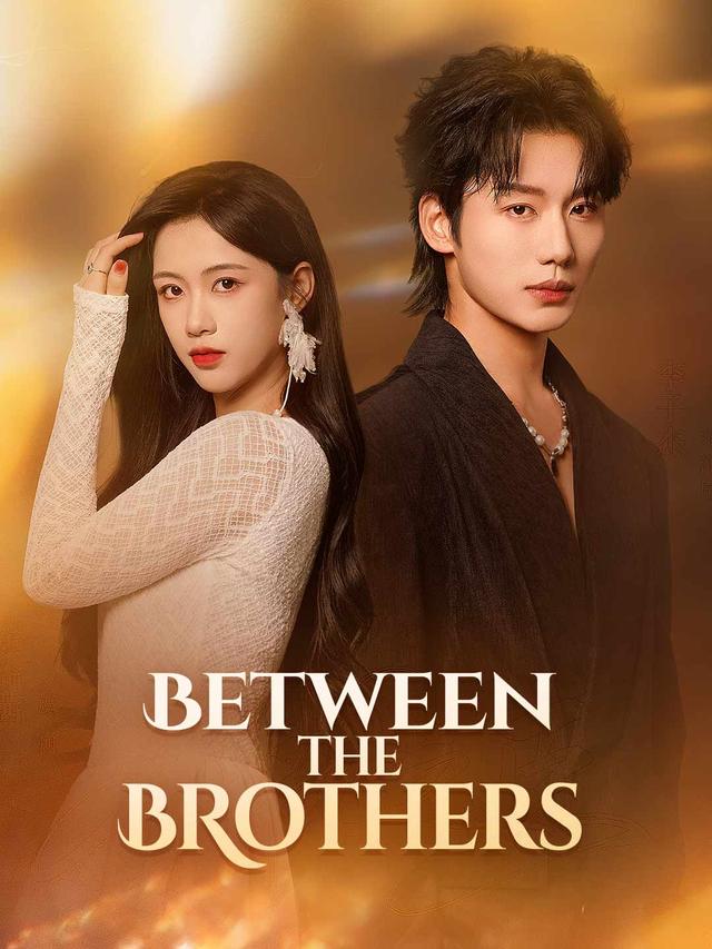 Between the Brothers​ poster