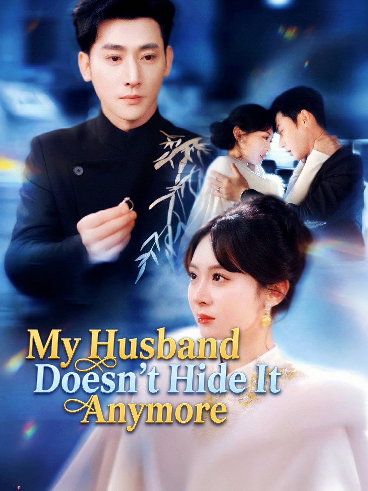 My Husband Doesn't Hide It Anymore poster